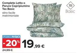 Carrefour Completo Letto o Parure Copripiumino Tex Basic offerta