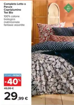Carrefour Completo Letto o Parure Copripiumino Tex Bio offerta