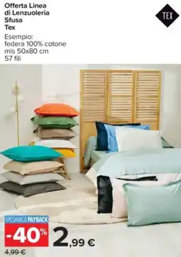 Carrefour Offerta Linea di Lenzuoleria Sfusa Tex offerta