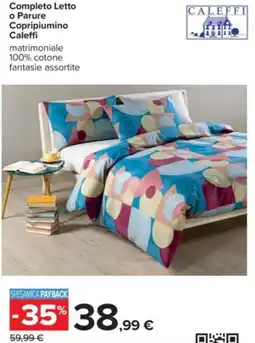 Carrefour Completo Letto o Parure Copripiumino Caleffi offerta