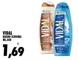 Compri Meglio Vidal bagno schiuma offerta