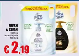 Casalandia FRESH & CLEAN Ricarica sapone liquido offerta