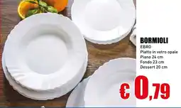 Casalandia BORMIOLI Ebro Piatto in vetro opale offerta