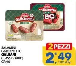Despar Salamini galbanetto GALBANI offerta