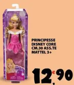 Despar Principesse disney core cm.30 ass.te mattel 3+ offerta