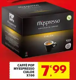 Despar Caffè pop myespresso cialde x100 offerta