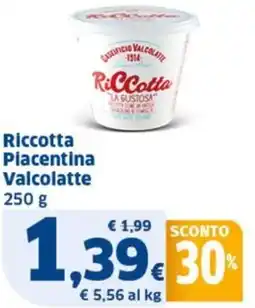 Ok Sigma Riccotta Piacentina Valcolatte offerta