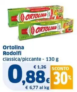 Ok Sigma Ortolina Rodolfi classica/piccante offerta