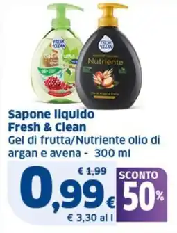 Ok Sigma Sapone liquido Fresh & Clean Gel di frutta/Nutriente olio di argan e avena offerta