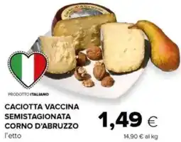 Oasi Caciotta vaccina semistagionata corno d'abruzzo offerta
