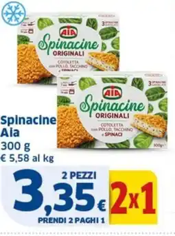 Ok Sigma Spinacine Aia offerta