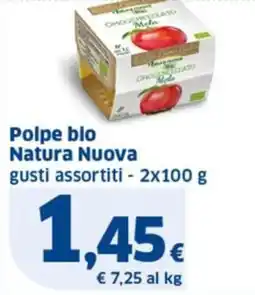 Ok Sigma Polpe bio Natura Nuova offerta