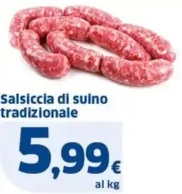 Ok Sigma Salsiccia di suino tradizionale offerta
