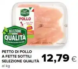 Oasi Petto di pollo a fette sottili selezione qualità offerta