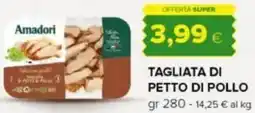 Oasi Tagliata di petto di pollo offerta