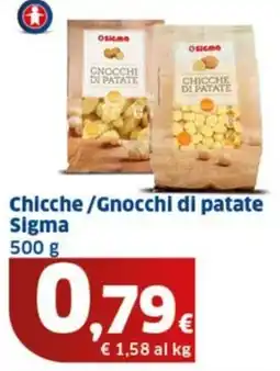 Ok Sigma Chicche /Gnocchi di patate Sigma offerta