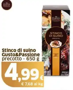 Ok Sigma Stinco di suino Gusto&Passione precotto offerta