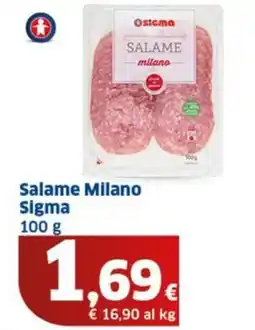 Ok Sigma Salame Milano Sigma offerta