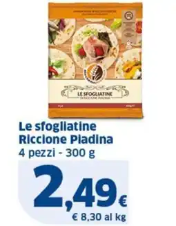 Ok Sigma Le sfogliatine Riccione Piadina offerta