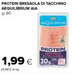 Oasi Protein bresaola di tacchino aequilibrium AIA offerta