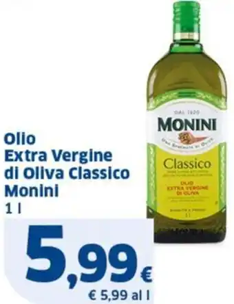 Ok Sigma Olio Extra Vergine di Oliva Classico Monini offerta