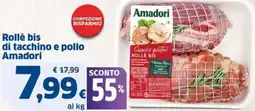 Sigma Rollè bis di tacchino e pollo Amadori offerta