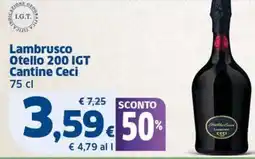 Sigma Lambrusco Otello 200 IGT Cantine Ceci offerta