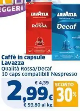 Sigma Caffè in capsule Lavazza Qualità Rossa/Decaf offerta
