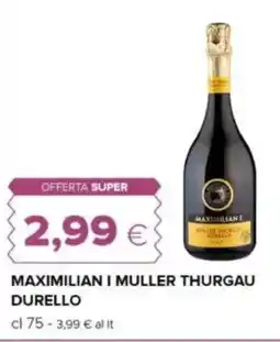 Oasi Maximilian i muller thurgau durello offerta