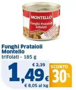 Sigma Funghi Prataioli Montello trifolati offerta