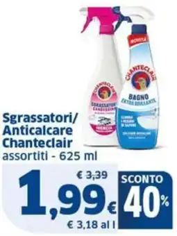 Sigma Sgrassatori/ Anticalcare Chanteclair offerta