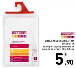 Spazio Conad Linea accessori letto bassetti offerta