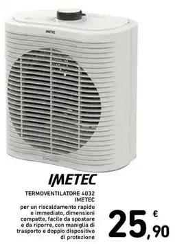 Spazio Conad TERMOVENTILATORE 4032 IMETEC offerta