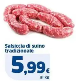 Sigma Salsiccia di suino tradizionale offerta