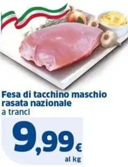 Sigma Fesa di tacchino maschio rasata nazionale a tranci offerta