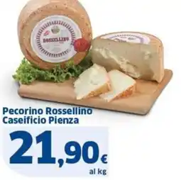Sigma Pecorino Rossellino Caseificio Pienza offerta