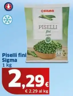 Sigma Piselli fini Sigma offerta