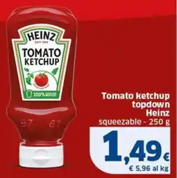 Sigma Tomato ketchup topdown Heinz squeezable offerta