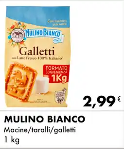 Iper Tosano MULINO BIANCO Macine/taralli/galletti offerta