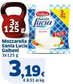 Sigma Mozzarella Santa Lucia Galbani offerta