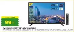 Oasi TV LED HD READY 32" NEW MAJESTIC offerta
