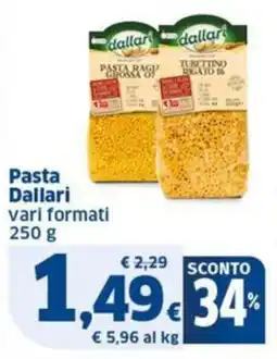 Sigma Pasta Dallari offerta