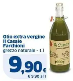 Sigma Olio extra vergine Il Casale Farchioni grezzo naturale offerta