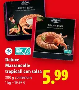 Lidl Deluxe Mazzancolle tropicali con salsa offerta