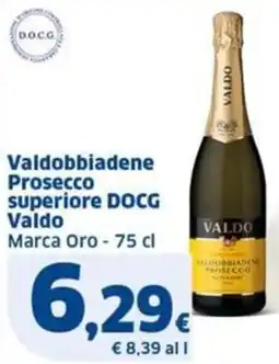 Sigma Valdobbiadene Prosecco superiore DOCG Valdo Marca Oro offerta