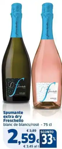 Sigma Spumante extra dry Freschello blanc de blancs/rosé offerta