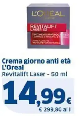 Sigma Crema giorno anti età L'Oreal Revitalift Laser offerta