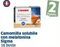 Sigma Camomilla solubile con melatonina Sigma offerta