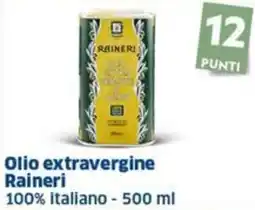Sigma Olio extravergine Raineri 100% italiano offerta