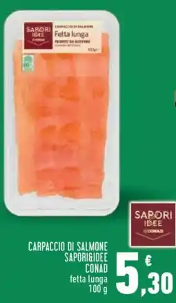 Conad City Carpaccio di salmone SAPORI&IDEE CONAD offerta